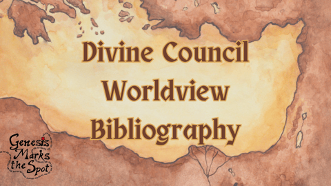 A Divine Council Worldview Bibliography A Divine Council Worldview Bibliography