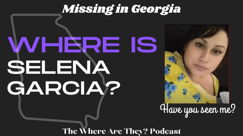 The Disappearance of Selena Garcia The Disappearance of Selena Garcia