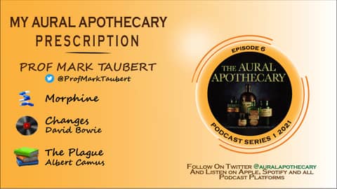 Episode 6 - Prof Mark Taubert, end of life care and a letter to David Bowie