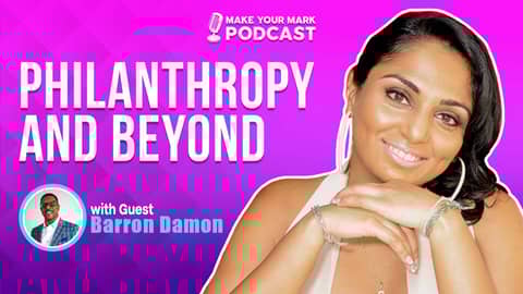 Philanthropy and Beyond: Insights from Author and Podcast Host Baron J. Damon