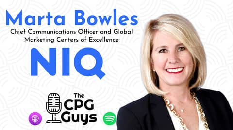 The Shifting Consumer Dynamics with NielsenIQ's Marta Bowles