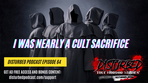 I Was Nearly a Cult Sacrifice I Was Nearly a Cult Sacrifice
