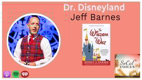 Dr. Disneyland, Walt's Wisdom & the Power of Belief