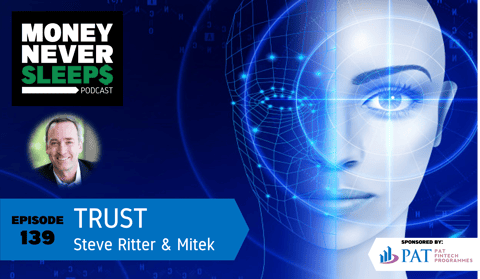 139: Trust | Steve Ritter and Mitek