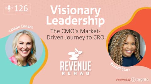 Visionary Leadership: The CMO’s Market-Driven Journey to CRO