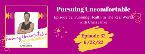 Episode 32: Pursuing Health In The Real World with Chris Janke Episode 32: Pursuing Health In The Real World with Chris Janke