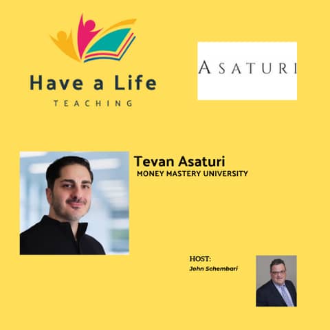 How to Teach Students About Financial Literacy and Entrepreneurship (Tevan Asaturi)