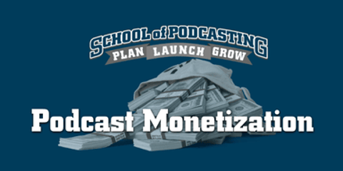 Podcast Monetization