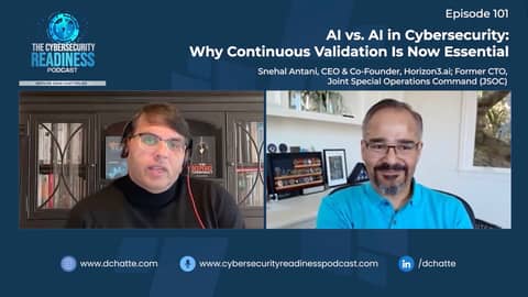 Episode 101: AI vs. AI in Cybersecurity: Why Continuous Validation Is Now Essential