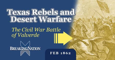 The Battle of Valverde: The Civil War in the Wild West