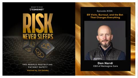 Episode #194. ER Visits, Burnout, and the Bot That Changes Everything, with Dan Nardi, CEO of Reimagine Care
