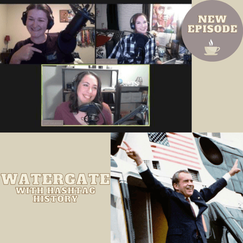 Watergate (with Hashtag History)