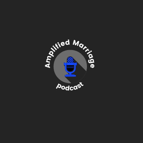 Amplified Marriage Amplified Marriage