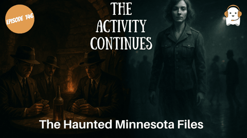 The Haunted Minnesota Files – A Ghostie Guide to Local Legends