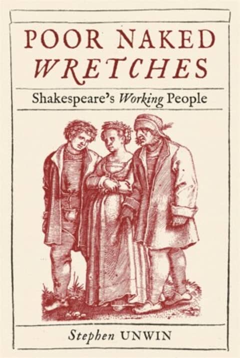 Poor Naked Wretches: A Conversation with Stephen Unwin