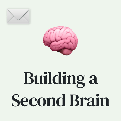 🧠 Organize Your Digital Life by Building a Second Brain