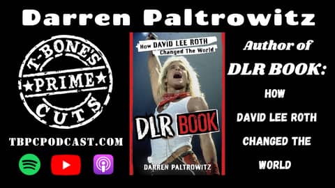 Episode #9: Darren Paltrowitz - DLR Book: How David Lee Roth Changed The World