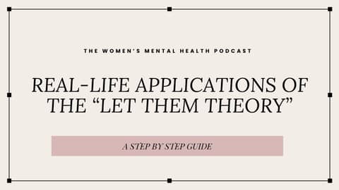 Let Them Theory: A Step by Step Guide