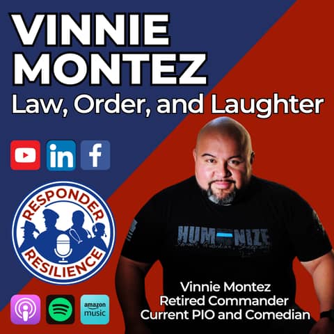 Vinnie Montez—Law, Order, and Laughter | S4 E41
