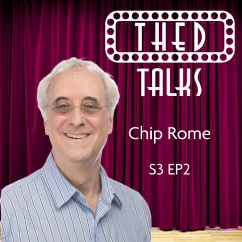 3.02 A Conversation with Chip Rome