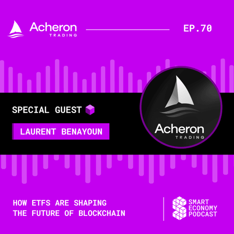 How ETFs Are Shaping the Future of Blockchain with Laurent Benayoun