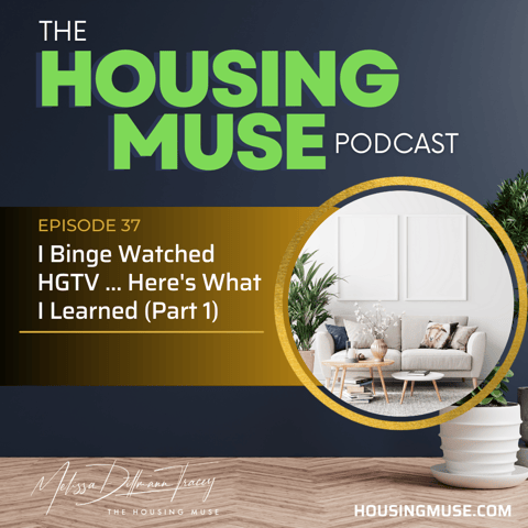 I Binge Watched HGTV ... Here's What I Learned (Part 1)