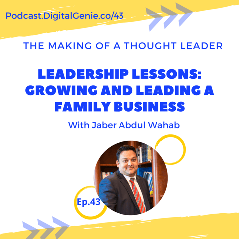 Leadership Lessons: Growing and Leading a Family Business