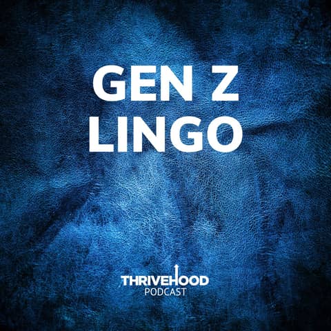 Gen Z Lingo