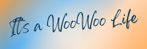 It’s a WooWoo Life