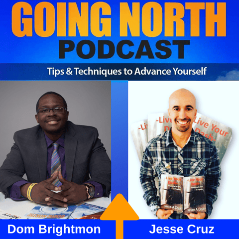 267 – “Live Your Dash” with Jesse Cruz