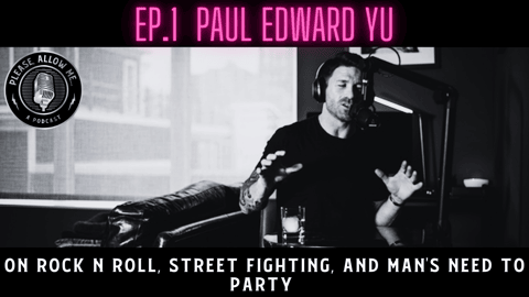 Ep. 1 - Paul Yu