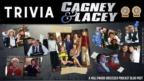 Trivia - Cagney & Lacey
