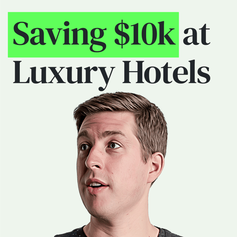 How I Saved $10,000+ on Luxury Hotels