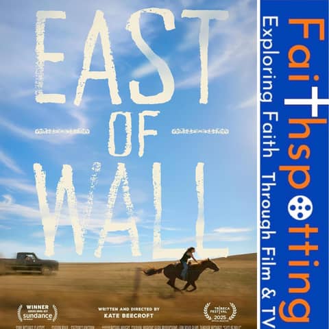Faithspotting "East of Wall"