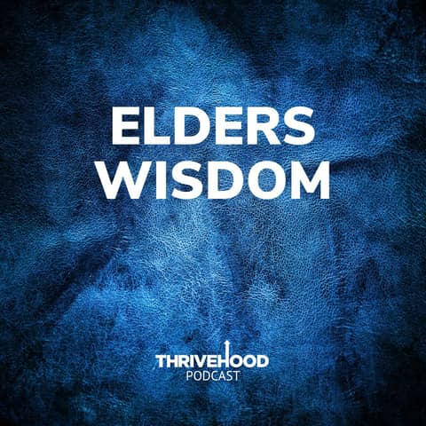Elders Wisdom