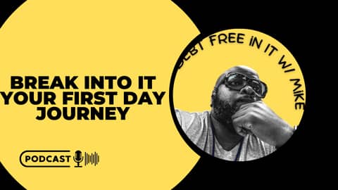 First Day on the Job