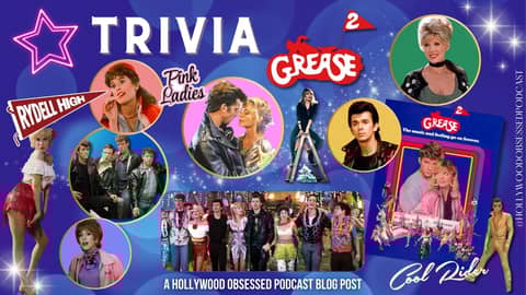 Trivia - Grease 2 Trivia - Grease 2