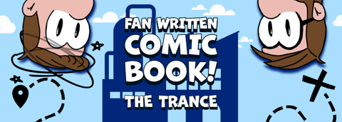 The Rayhart Rundown Comic #3 - The Trance