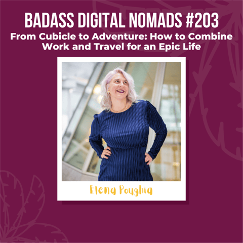 From Cubicle to Adventure: How to Combine Work and Travel for an Epic Life