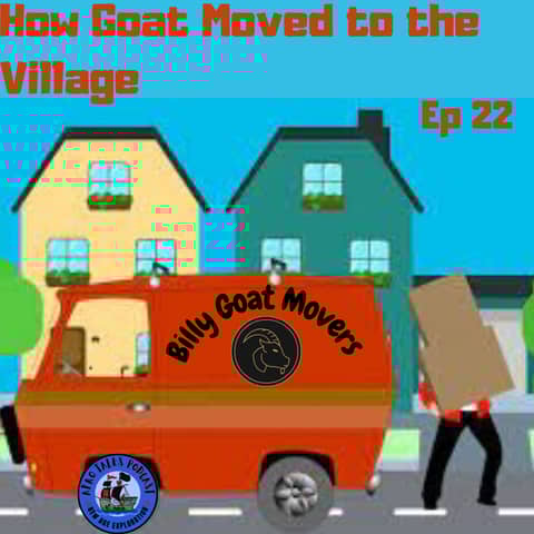 How Goat Moved to the Village