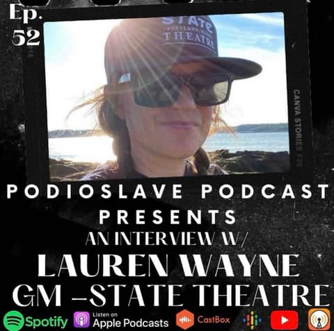Episode 52: Interview with Lauren Wayne - General Manager of the State Theatre