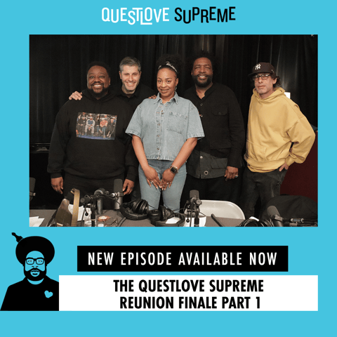 The Questlove Supreme Reunion Finale Part 1