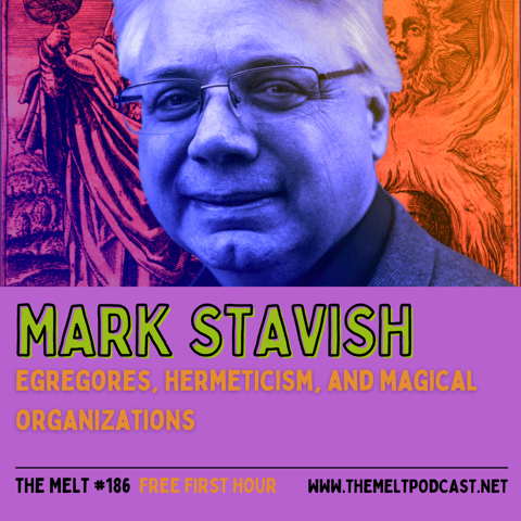 Mark Stavish | Egregores, Hermeticism, and Magical Organizations (FREE FIRST HOUR)