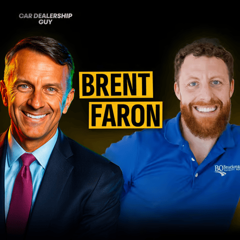 “Let’s Buy Everything!” — Scaling the Playbook for a High-Volume Car Buying Center | Brent Faron, Manager of Bo Beuckman Ford
