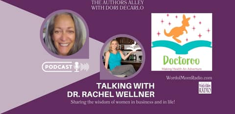 Dr. Rachel Wellner Shares Doctoroo on The Authors Alley with Dori DeCarlo