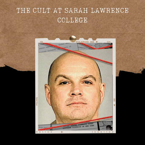 S02E11: THE CULT AT SARAH LAWRENCE COLLEGE