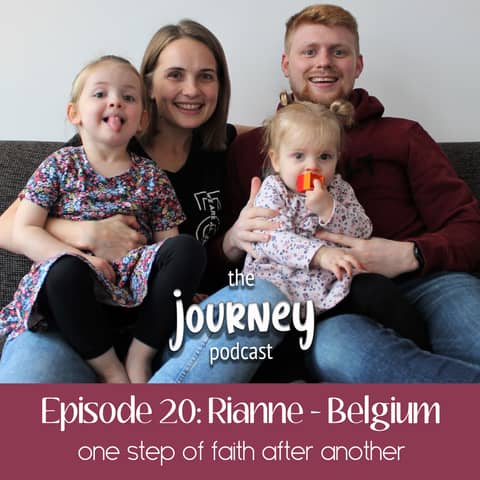 20: Rianne - Netherlands, UK, Belgium - one step of faith after another