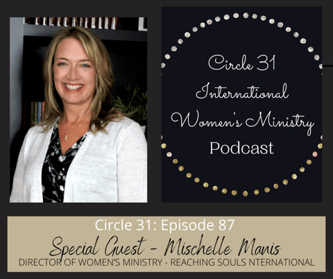 Episode 87: Reaching Souls with Mischelle Manis