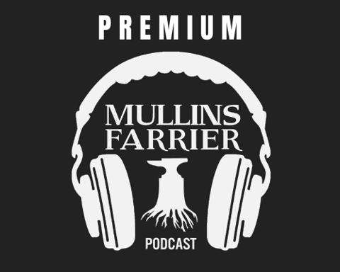 Mullins Farrier Podcast