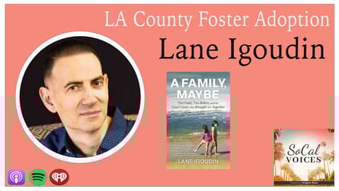 L.A. County Foster Adoption - A Family, Maybe